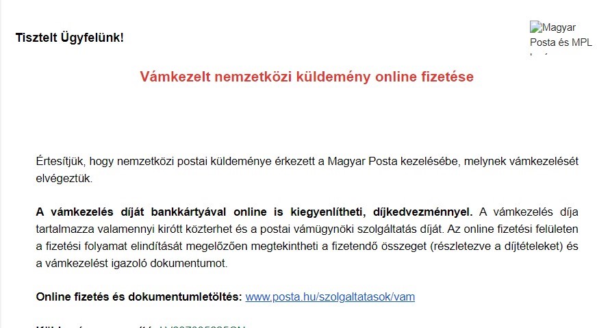 Áh, hülyeség, néztünk össze a férjemmel, kétszer nem vezetnek meg minket, s akkor megérkezett a Magyar Posta értesítése is: vámkezelésre váró küldeményünk jött. Ezerötszáz forint. Nyilván sejtik a választ: igen, befizettük. Végül is eddig ennyibe került ez a kaland