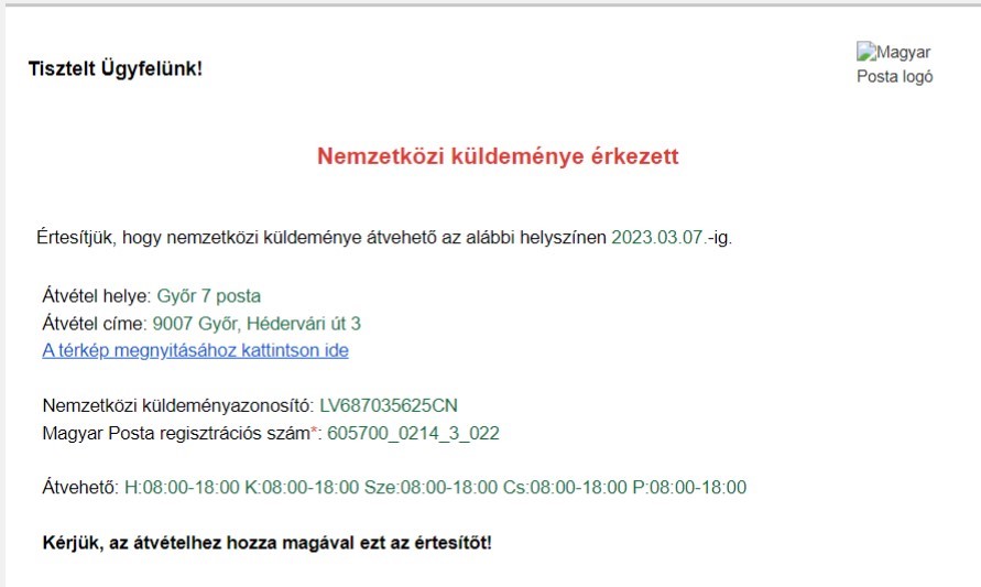 Elérkezett Valentin-nap, a postától pedig értesítés érkezett, hogy a CSOMAG megérkezett, átvehető. 